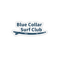 Blue Collar Surf Club Sticker